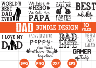 Dad Bundle Design – Father Design Svg tshirt | Father day t-shirt design