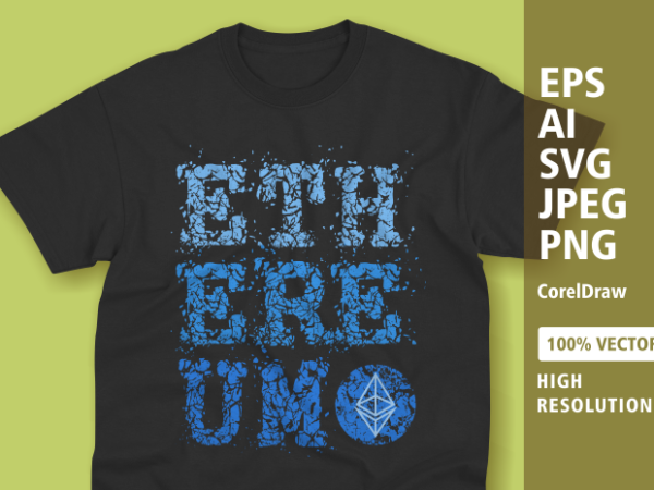 Ethereum crypto t shirt design