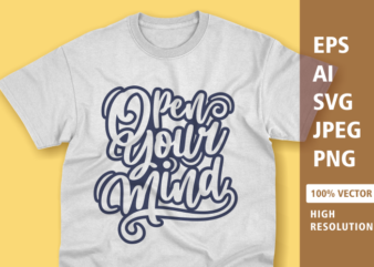 Open your mind typography t-shirt design