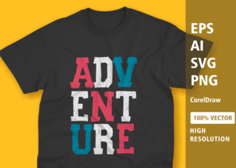 adventure design – camping adventure – adventure tshirt designs , mountain tshirt designs , camping tshirt designs , adventure svg bundle, camping svg , adventure, adventure, mountain eps – commercial use