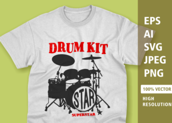 Drum kit superstar t-shirt design