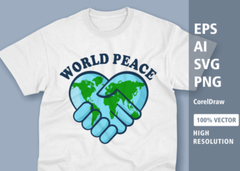 The world peace, t-shirt design 100% vector design