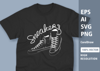 Sneaker typogrphy t shirt design ready for print