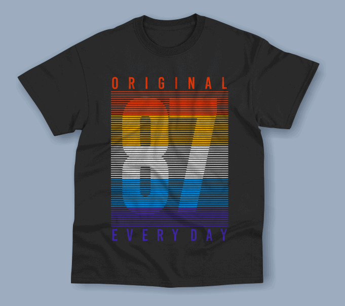 Every day t-shirt design