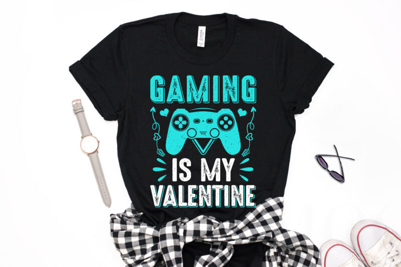 Gaming is My Valentine-valentine’s day t-shirt design, valentine t-shirt svg, valentino t-shirt, ideas for valentine's day, t shirt design for valentine’s day, valentine’s day gift, valentine’s day shirt etsy, t-shirt
