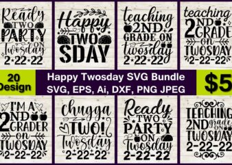 Happy Twosday PNG & SVG Vector print-ready 20 t-shirts design Bundle
