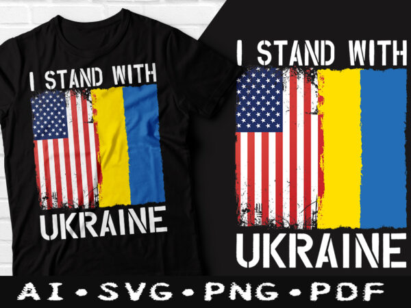 I stand with ukraine tshirt design, stand with ukraine svg, ukraine flag, ukraine support tshirt design, support ukraine t-shirts, ukrainian american t-shirts, freedom ukraine, i support ukraine, ukraine strong I stand with ukraine tshirt design, stand with ukraine svg, ukraine flag, ukraine support tshirt design, support ukraine t-shirts, ukrainian american t-shirts, freedom ukraine, i support ukraine, ukraine strong