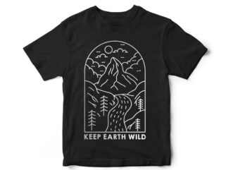 Keep Earth Wild, Minimal Mountain Scene, travel, holidays, t-shirt design
