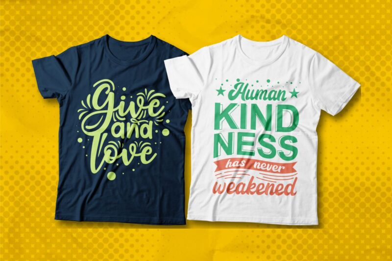 Kindness T-shirt Designs Bundle, Kindness Quotes Sublimation, Kindness Typography T Shirt Design