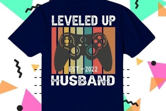 Leveled up to husband 2022 for a married video gamer t-shirt design svg,