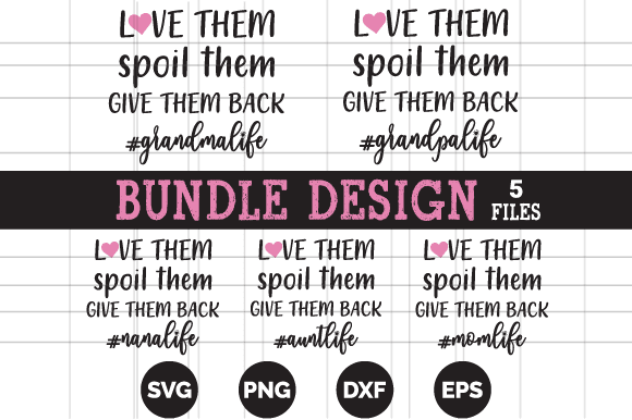 Love them spoil them t shirt design bundle