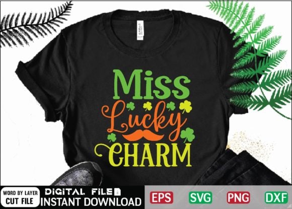 Miss lucky charm svg design , drinking, funny, funny irish, funny st patricks, green, green st patricks day, happy st patricks, happy st.patrick’s day, ireland, irish, leprechaun, little mister lucky