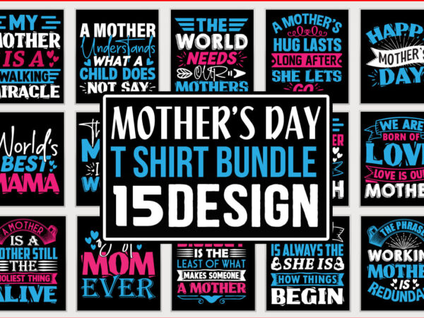 Mother’s day t shirt design bundle