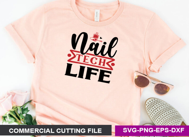 Nail Tech Life SVG