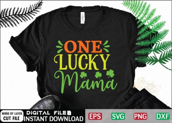 One lucky mama svg st patricks day png eps Vector Image