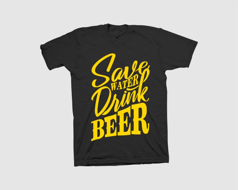 Save water drink beer, t shirt design, save water svg, drink beer svg, beer png, water n beer png, t shirt design for sale