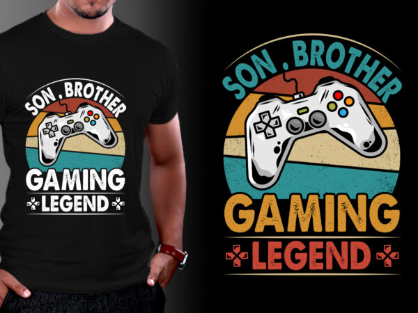 Son brother gaming legend t-shirt design