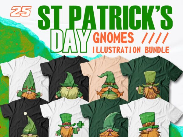 St patrick’s day gnomes illustration bundle, st patrick’s t-shirt designs bundle, st patrick’s day clipart collection,