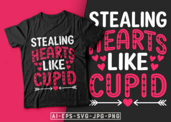 Stealing Hearts Like Cupid Valentine T-shirt Design-valentines day t-shirt design, cupid t shirt, valentine t-shirt svg, valentino t-shirt, valentines day shirt designs, ideas for valentine’s day, t shirt design for valentines day, valentine’s day gift, valentines day shirt etsy, t-shirt design, mens valentines day t-shirts, womens valentines day t-shirts, valentines day single t shirt, valentines day shirt love, valentine’s day gifts t shirt, happy valentine’s day t shirt, t-shirt, valentine’s day t shirt ideas, valentines day t shirt design bundle, funny valentine t-shirt design, valentines day posters, heart t-shirts, single valentine t-shirts, best selling t-shirts, top selling t-shirts, best selling valentine t-shirts, top selling valentine t-shirts, valentine quote t-shirts, valentine svg bundle, valentine typography t-shirt design,