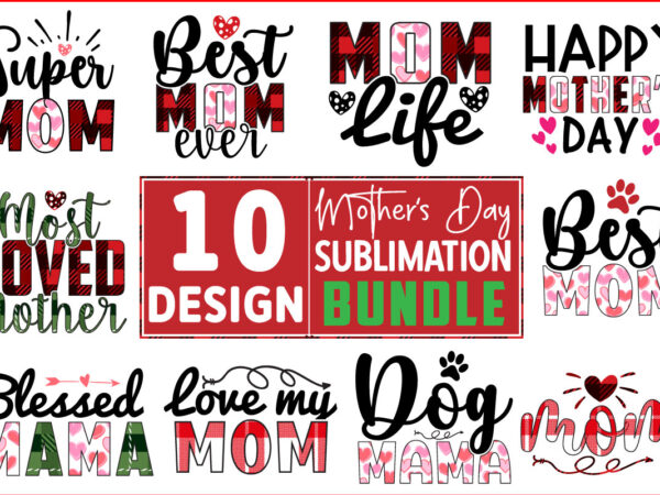 Mother’s day sublimation design bundle