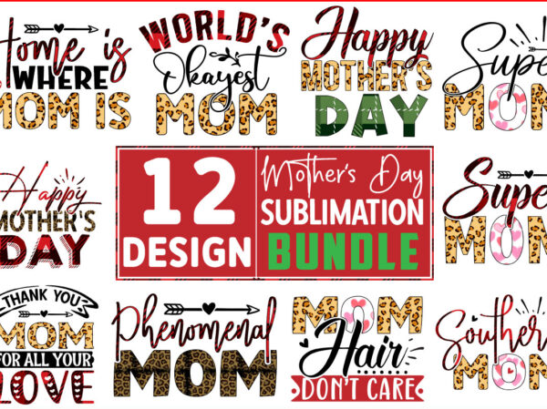 Mother’s day sublimation design bundle