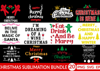 Christmas Sublimation Bundle, Christmas Quote Bundle, Christmas T-shirt Design Bundle