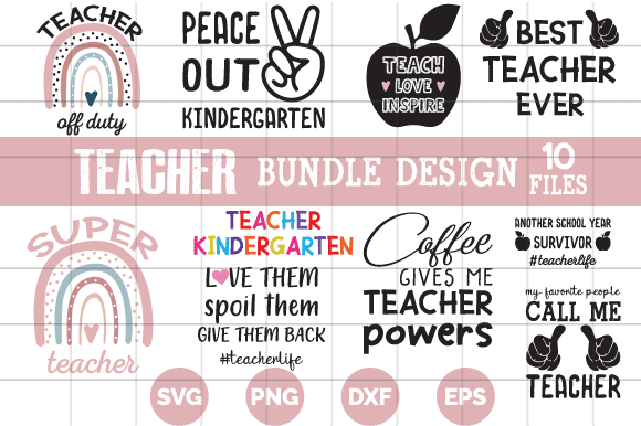 Teacher bundle design with eps, png, svg, tshirt | kindergarten design | best teacher ever | teacher life t-shirt