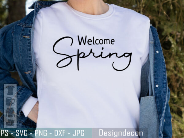 Slogan welcome spring wood sign | t-shirt design template