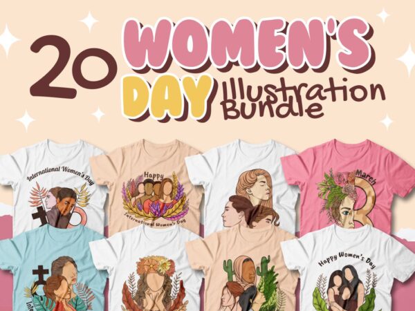 Women’s day illustration bundle, women’s day sublimation, women’s day t-shirt designs