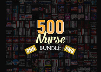 Combo 500 Nurse patriotic PNG, Bundle PNG, All American Nurse, Nurse 4th of July Png, Nurse Png, Gift For Nurse, Nurse Patriotic American 3