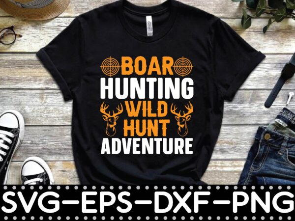 Boar hunting wild hunt adventure t shirt template