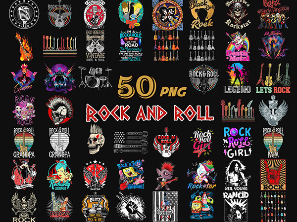 Bundle 50 rock and roll png , rock n roll png , rock band png , rock png , rock star png ,rock on png , black rock ,digital png t shirt template