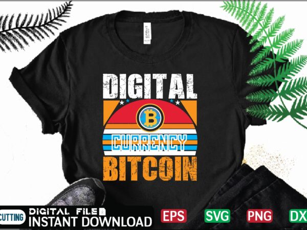 Digital currency bitcoin bitcoin cash, bitcoin, cutting files, bitcoin design, bitcoin dxf ,bitcoin mining, bitcoin news, bitcoin svg, bitcoin t shirt, bitcoin t shirt, design ,bitcoin trading, bitcoin vector, bitcoins,