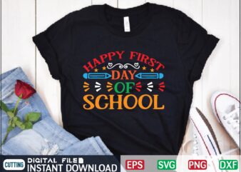 happy first day of school happy first day of school, first day of school, school, back to school, first day school, happy first day of school teacher, student, first day
