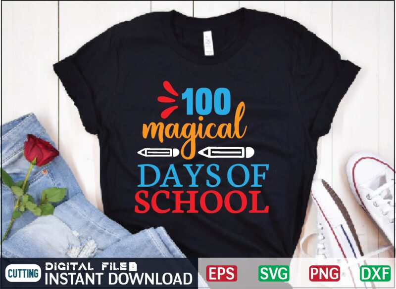 100 magical days of school 100 days of school, 100 days smarter, 100 magical days, 100 magical days of school, 100 days brighter, 100 days smarter rainbow, 100 magical days