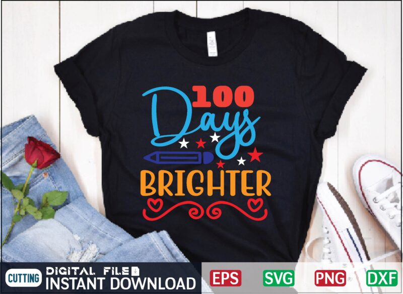 100 days brighter 100 days brighter, 100 days smarter, 100 days of school, 100 days, 100 days brighter ideas, kindergarten, school, brighter, 100 days brighter teacher, 100th day of school,