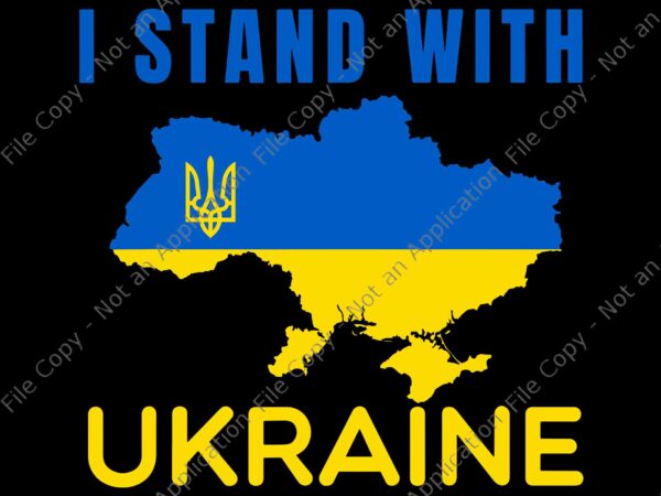 I stand with ukraine svg, ukrainian flag svg, i stand with ukraine svg, ukraine svg, i stand with ukraine flag emblem map patriot t shirt design for sale