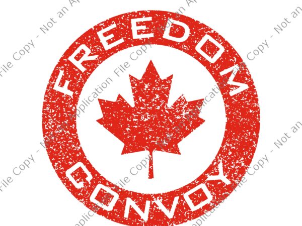 Freedom convoy 2022 svg, i support canadian truckers svg, freedom convoy svg t shirt graphic design