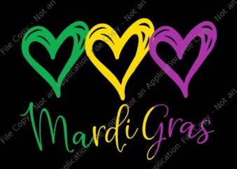 Three Hearts for Mardi Gras Svg, I Love Mardi Gras Svg, Mardi Gras Svg