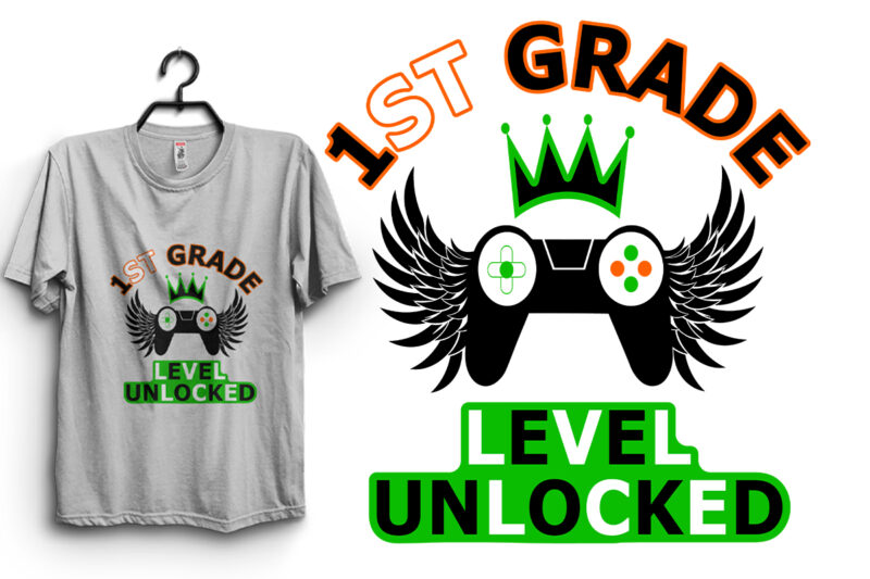 1st Grade Level Unlocked Gamer First Day Of School T-shirt Design.