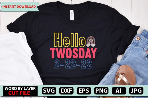 Hello Twosday 2-22-22 SVG Design