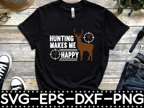 I don’t need therapy i just need to hunting t shirt design for sale