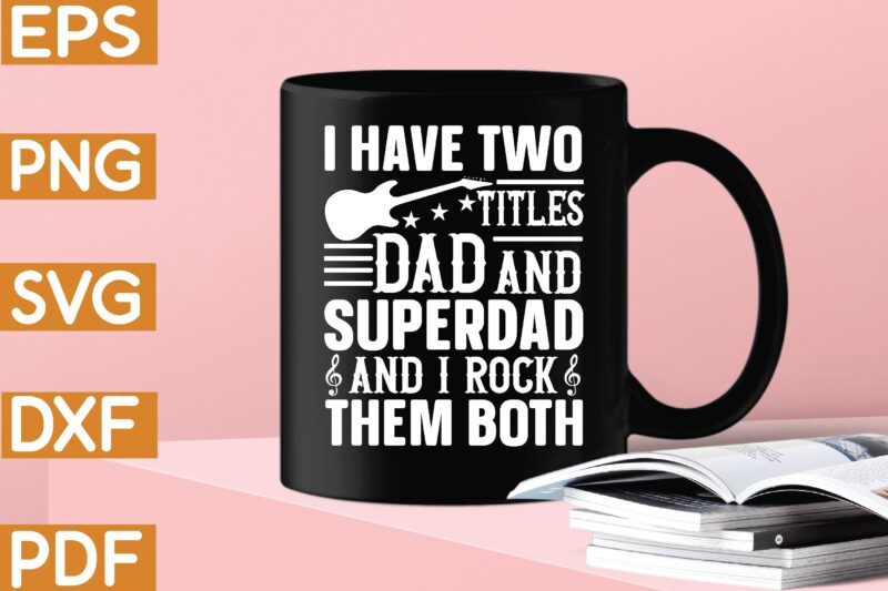 i have two titles dad and super dad and i rock them both T-Shirt