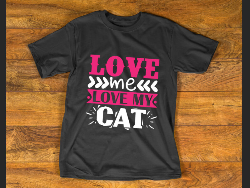 love me love my cat T shirt