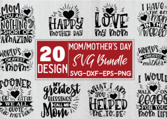 Mom/Mother’s Day SVG Bundle t shirt designs for sale