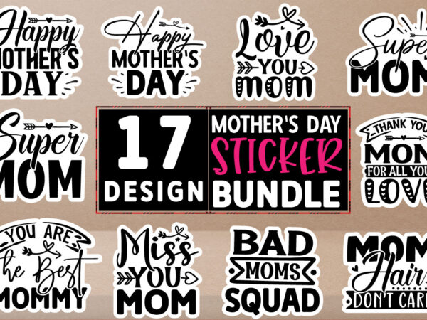 Mother’s day stickers design bundle