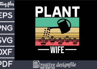 plant wife T-Shirt