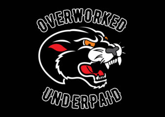 Overwork Underpaid t shirt design online