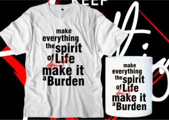 motivational inspirational quotes svg t shirt design graphic vector