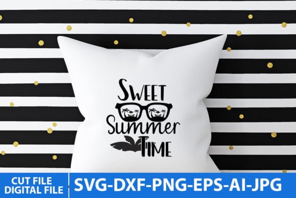 Sweet Summer Time Svg Design